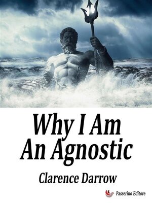 cover image of Why I Am an Agnostic
